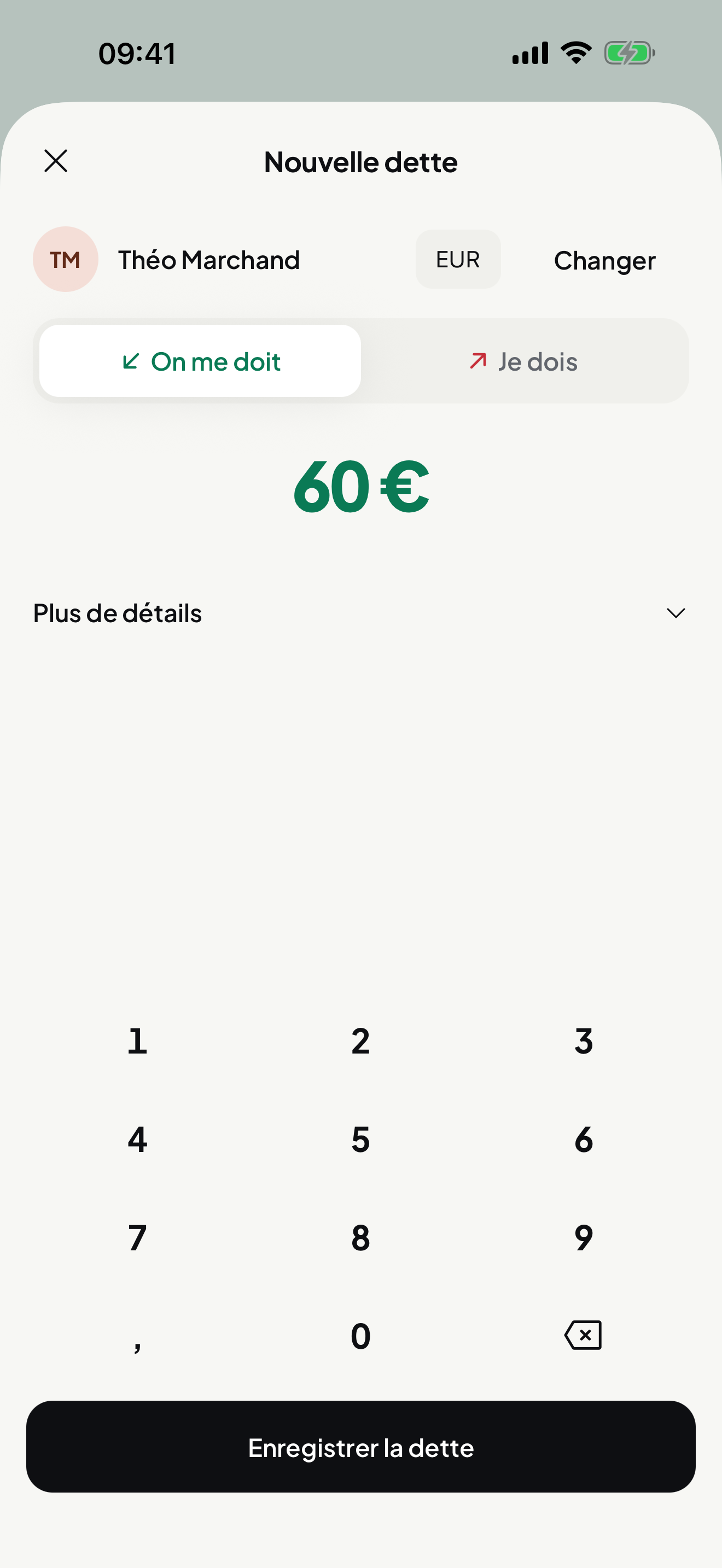 Écran « Nouvelle dette » : la personne, sa devise, le sens de la dette et 60 € saisis au clavier intégré.